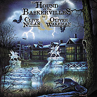 Обложка альбома «The Hound of the Baskervilles» (Clive Nolan & Oliver Wakeman, 2002)