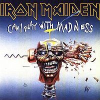 Обложка сингла «Can I Play With Madness» (Iron Maiden, 1988)