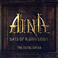 Обложка альбома «Aina, Days of Rising Doom» (Aina, {{{Год}}})
