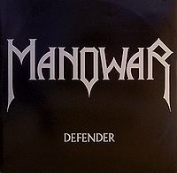 Обложка сингла «Defender» (Manowar, 1983)