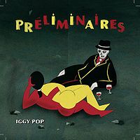 Обложка альбома «Préliminaires» (Игги Попа, 2009)