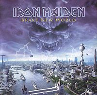 Обложка альбома «Brave New World» (Iron Maiden, 2000)