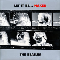 Обложка альбома «Let It Be… Naked» (The Beatles, 2003)