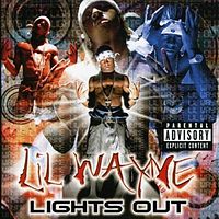Обложка альбома «Lights Out» (Lil Wayne, 2000)