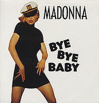 Обложка сингла «Bye Bye Baby» (Мадонны, 1993)