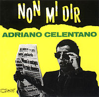 Обложка альбома «Non mi dir» (Адриано Челентано, 1965)