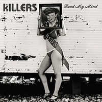 Обложка сингла «Read My Mind» (The Killers, 2007)