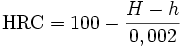 \mbox{HRC}=100-\frac{H-h}{0,002}