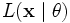 L(\mathbf{x} \mid \theta )